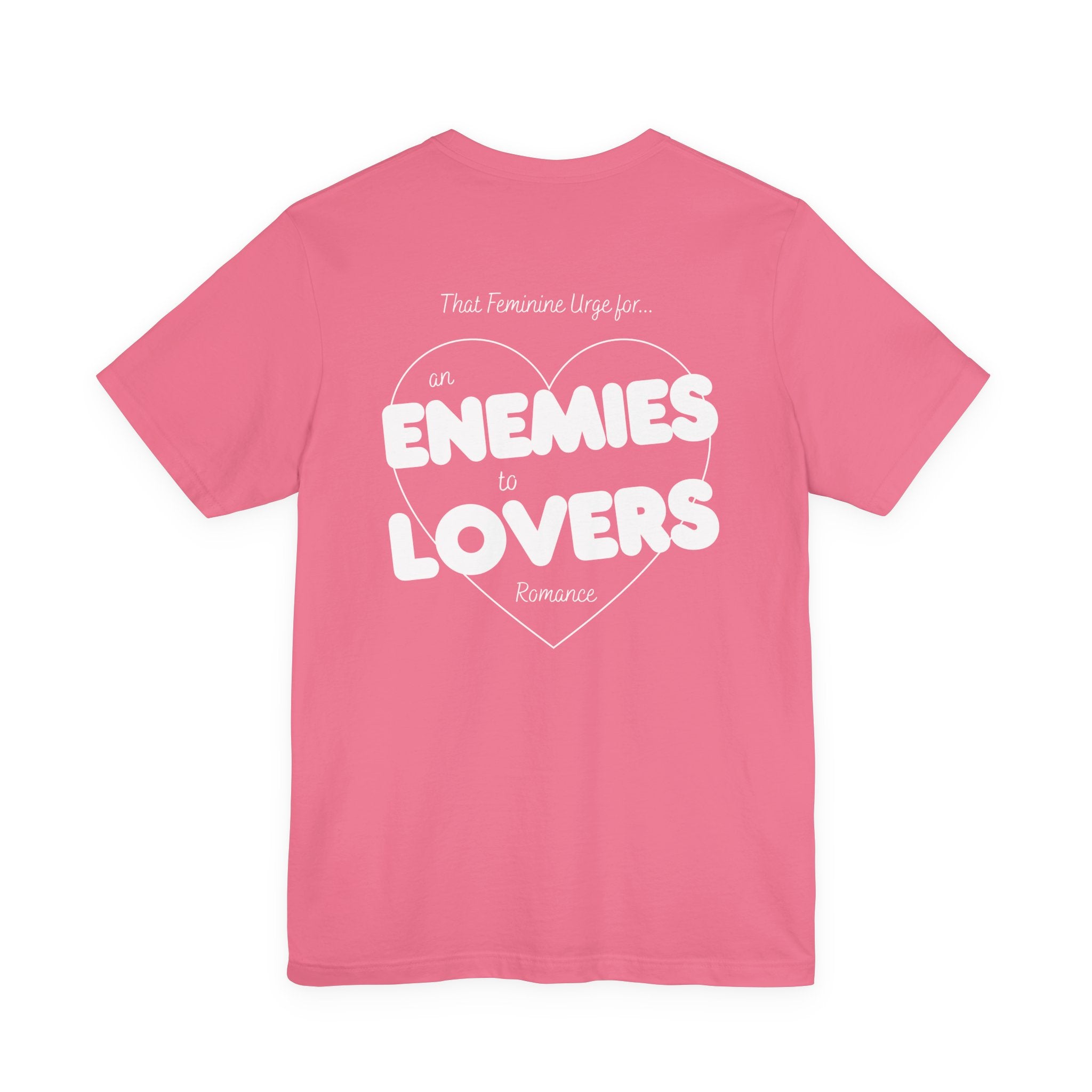Enemies to Lovers | Dark Colours | That Feminine Urge | Book Trope Tshirt