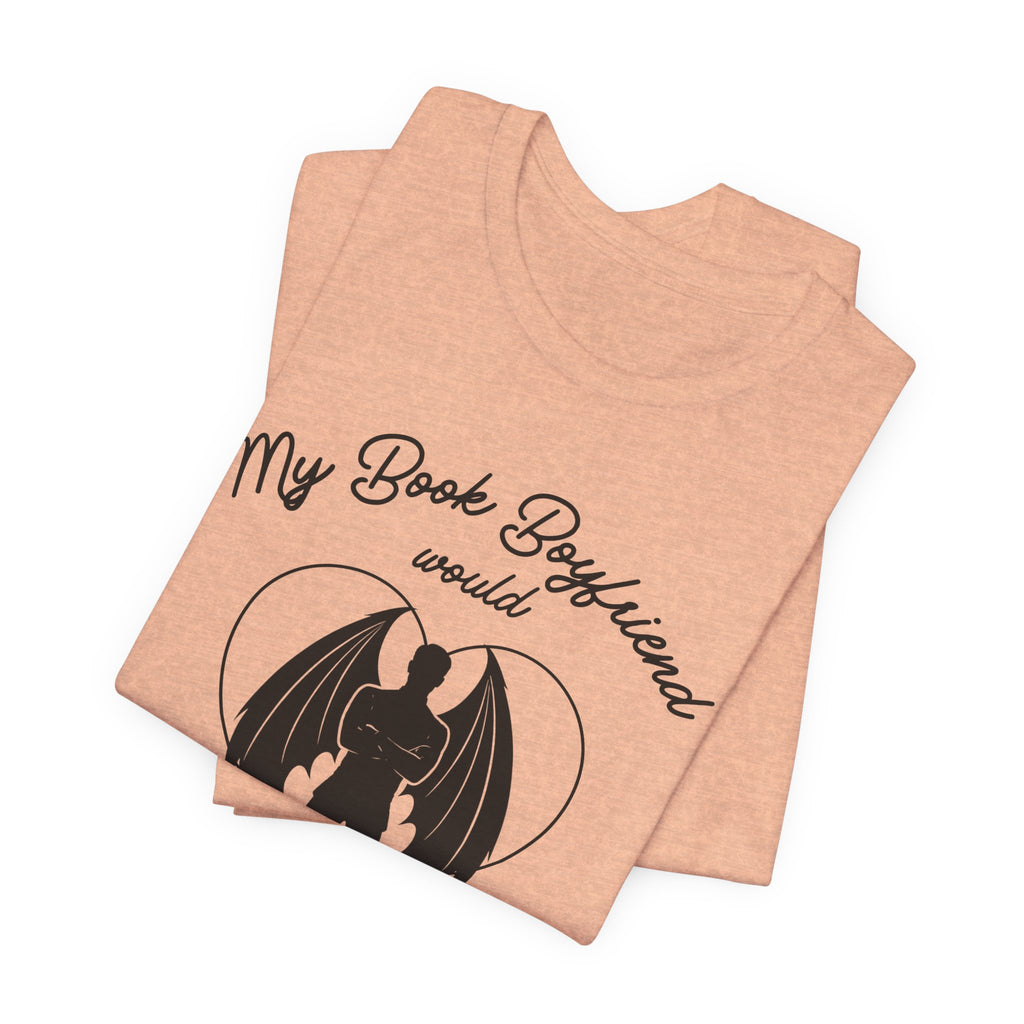 My Book Boyfriend Would Never | Light Colours | That Feminine Urge