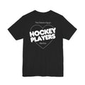 Hockey Players That Kiss | Dark Colours | That Feminine Urge | Sport Romance Book Trope T-shirt