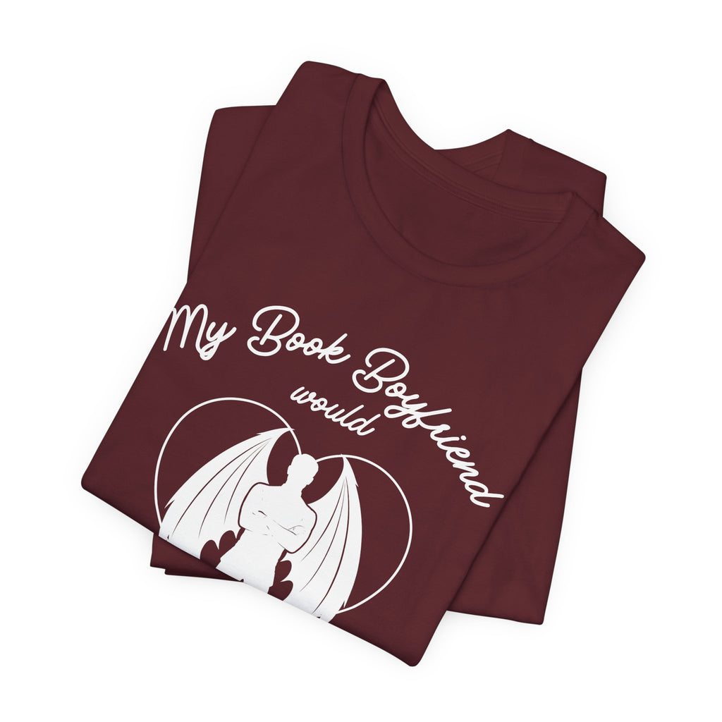 My Book Boyfriend Would Never | Dark Colours | That Feminine Urge