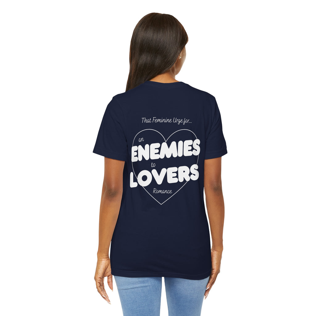 Enemies to Lovers | Dark Colours | That Feminine Urge | Book Trope Tshirt