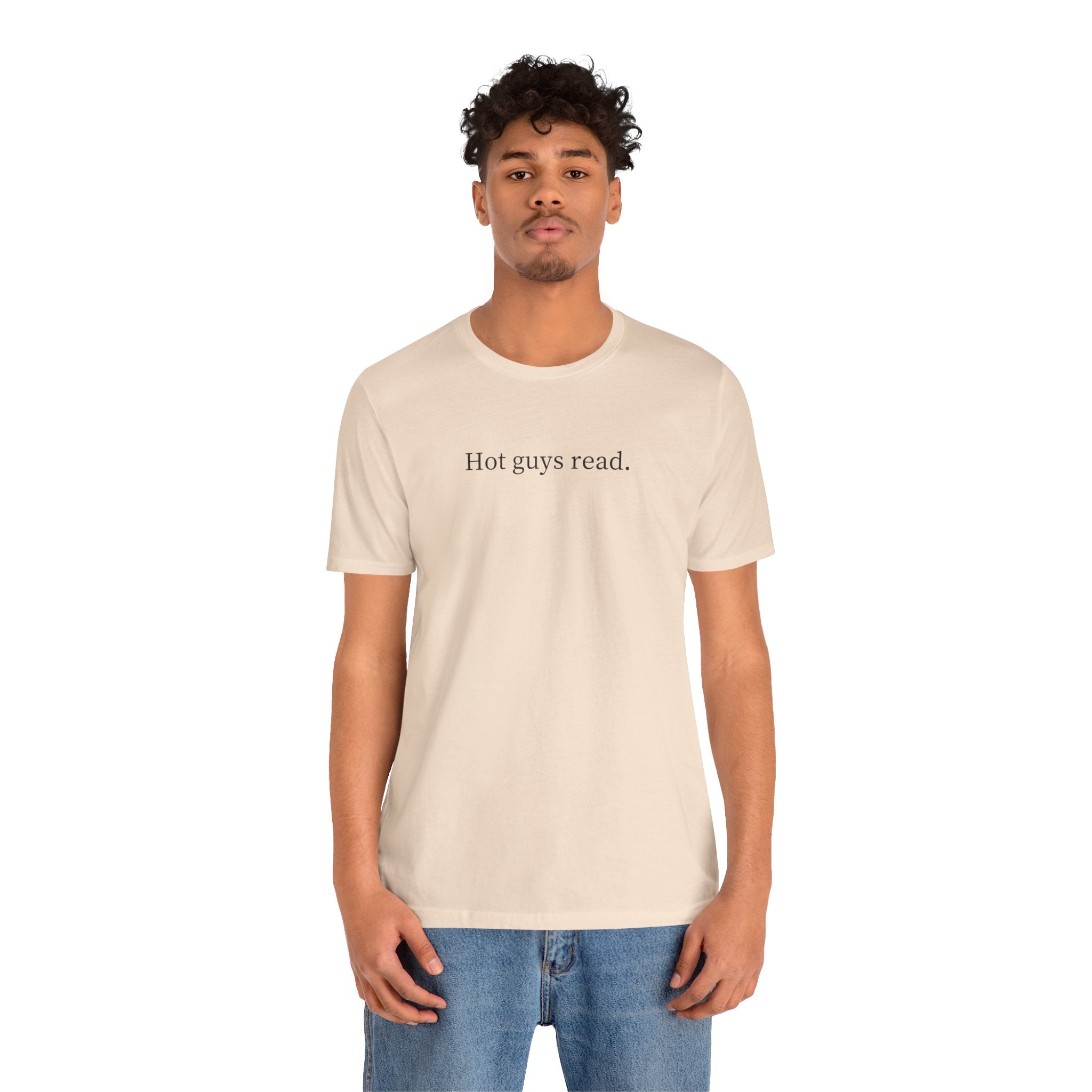 Hot guys read. | Light Colours | That Feminine Urge | Funny Reader Bookish T-Shirt