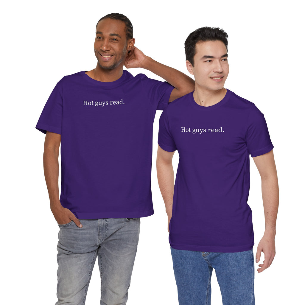 Hot guys read. | Dark Colours | That Feminine Urge | Funny Book Reader T-Shirt