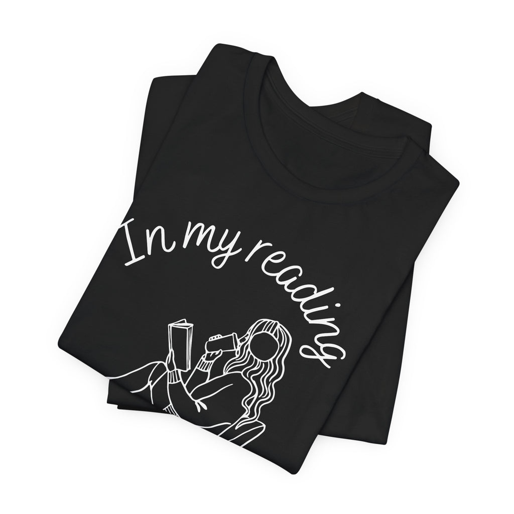 In My Reading Era  | Dark Colours | That Feminine Urge | Bookish Reader T-Shirt