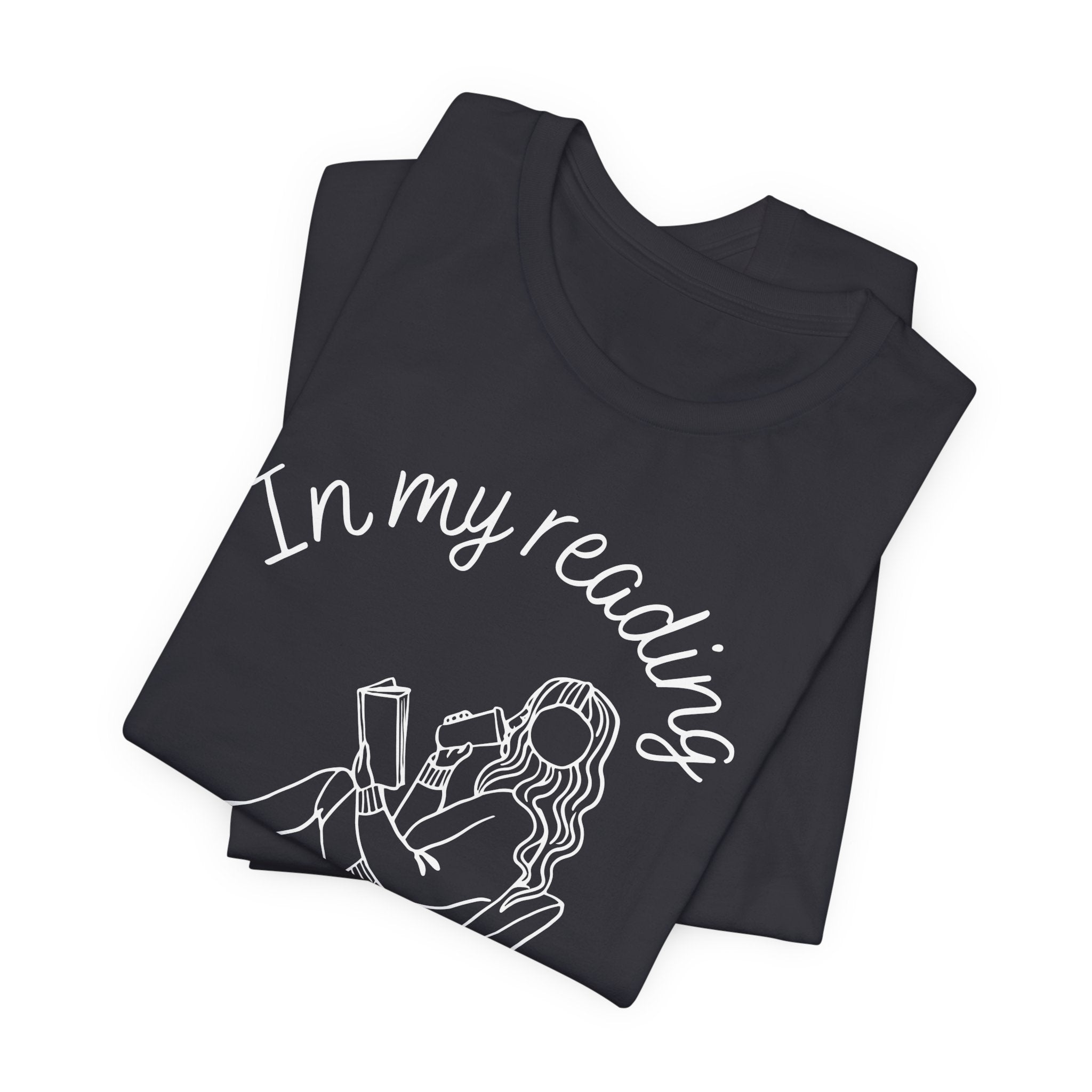 In My Reading Era  | Dark Colours | That Feminine Urge | Bookish Reader T-Shirt