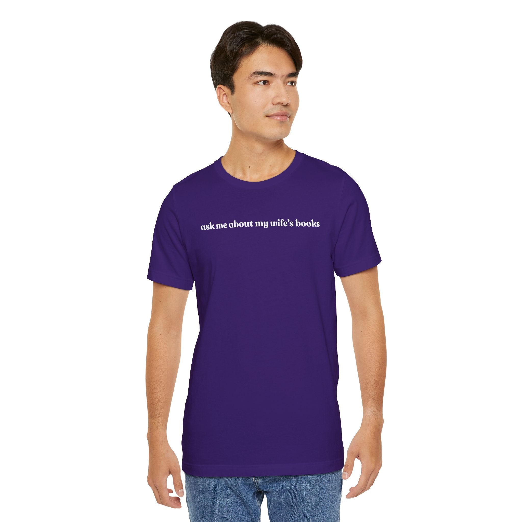 ask me about my wife's books | Dark Colours | That Feminine Urge | Funny BookTok Reader T-Shirt