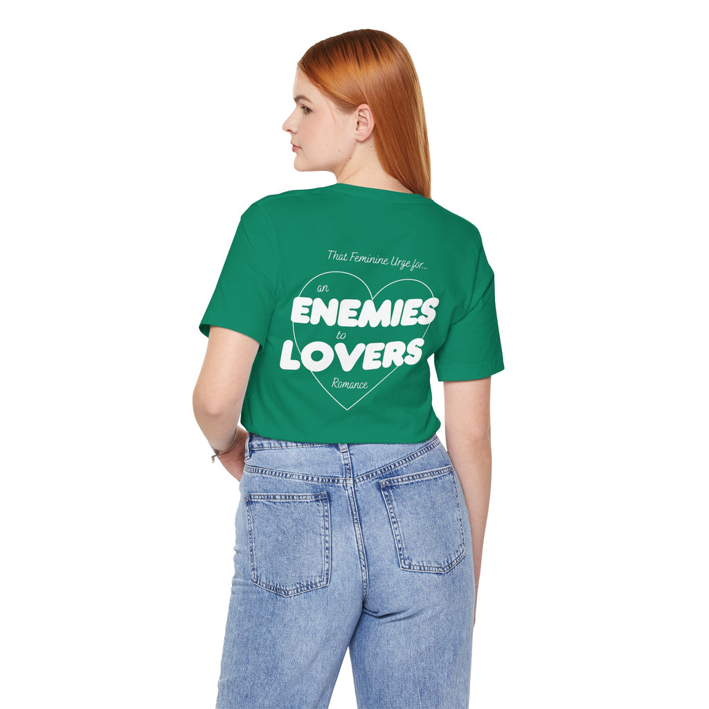 Enemies to Lovers | Dark Colours | That Feminine Urge | Book Trope Tshirt