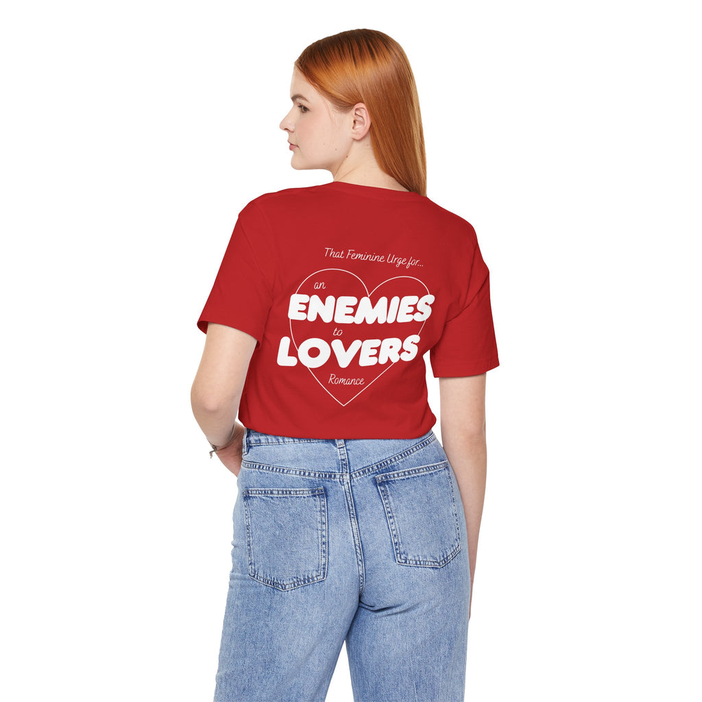 Enemies to Lovers | Dark Colours | That Feminine Urge | Book Trope Tshirt