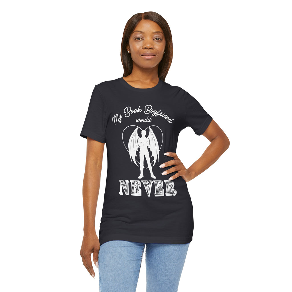 My Book Boyfriend Would Never | Dark Colours | That Feminine Urge