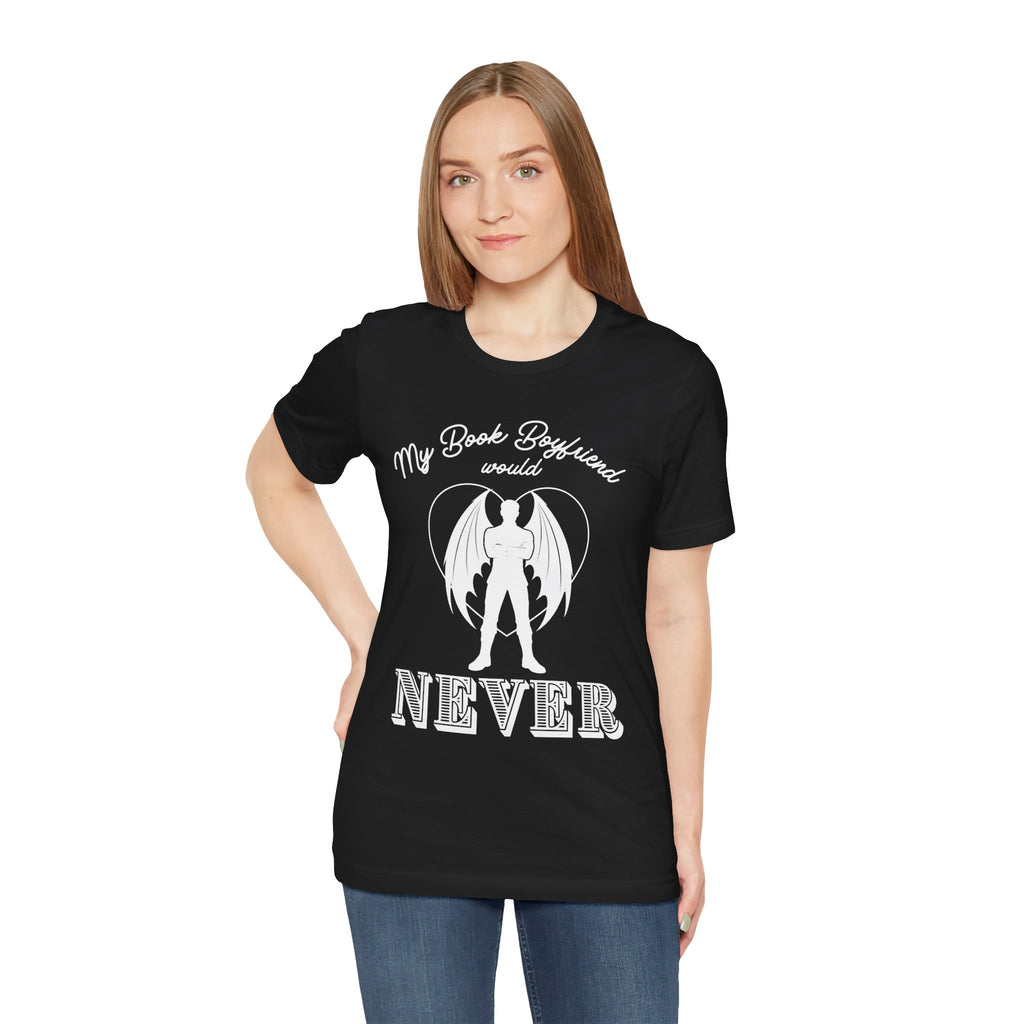 My Book Boyfriend Would Never | Dark Colours | That Feminine Urge